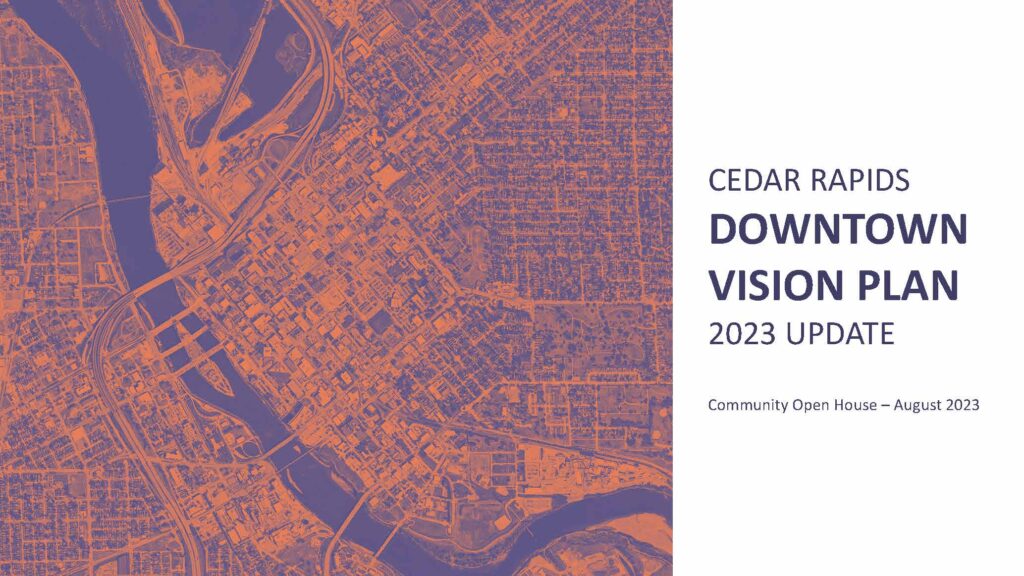 Downtown Cedar Rapids Vision Plan Update