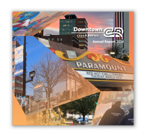 Downtown Cedar Rapids Annual Report 2024