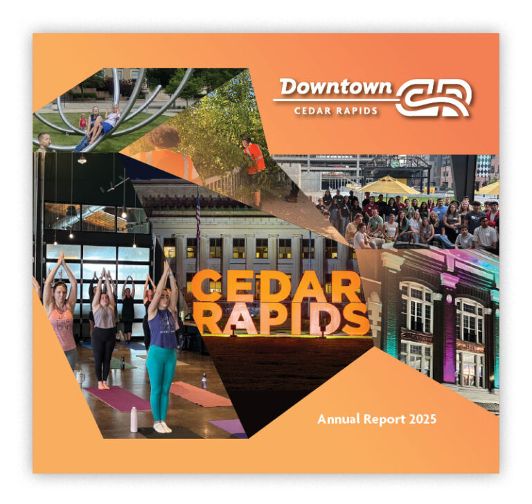 Downtown Cedar Rapids Annual Report 2025